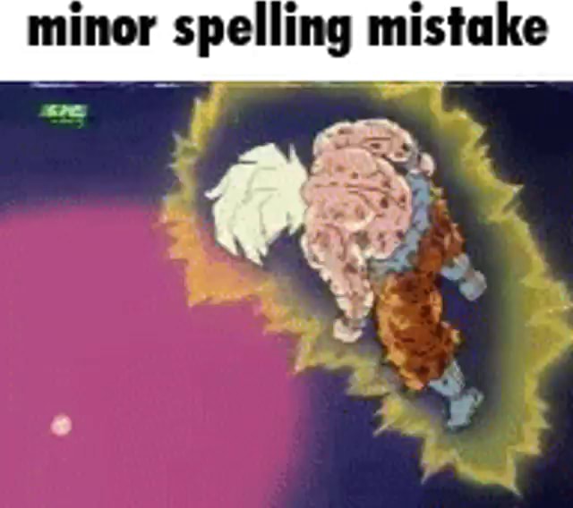 Minor Spelling Mistake - Ifunny