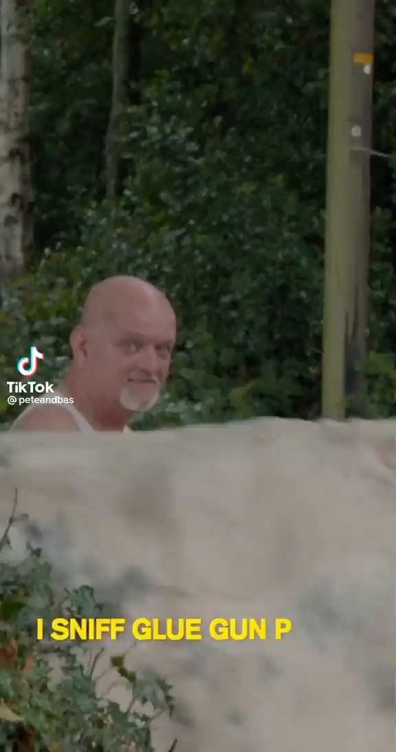 TikTok I SNIFF GLUE GUN iFunny