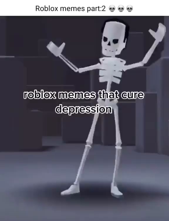 Roblox Memes that fix depression (first post) : u/ZanderGamer_