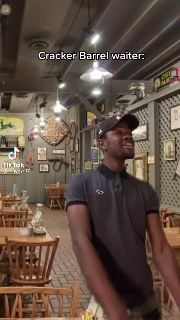 Cracker Barrel waiter TiKTOK iFunny