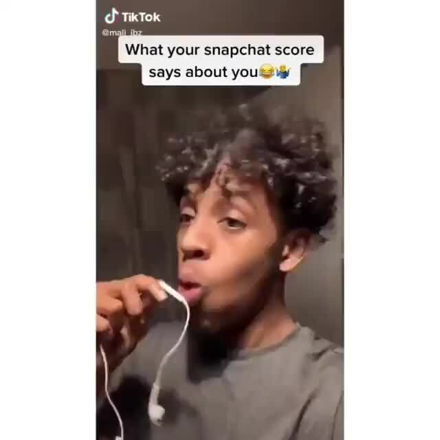 what-your-snapchat-score-says-about-yous-ifunny