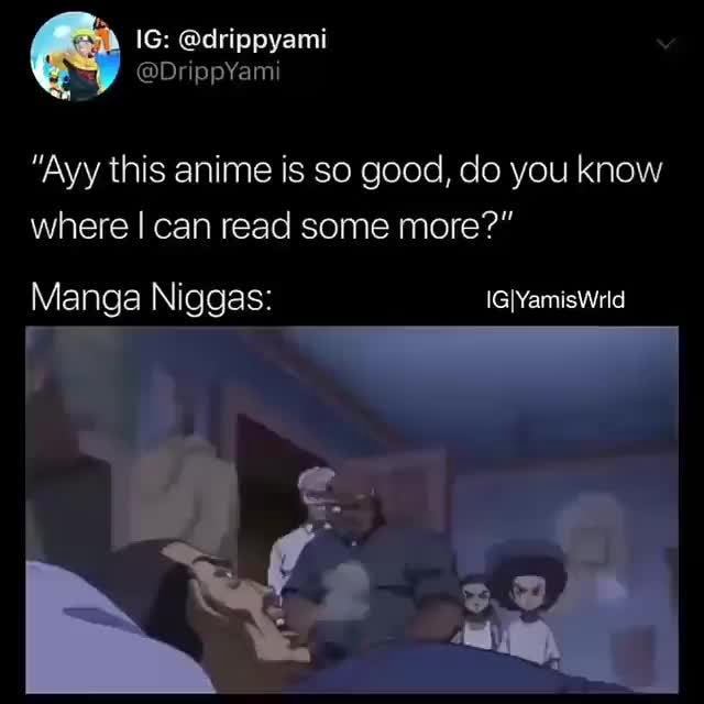 ayy-this-anime-is-so-good-do-you-know-where-i-can-read-some-more