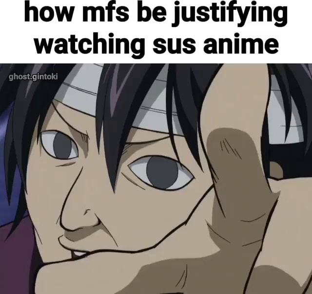 Anime sus Memes  GIFs  Imgflip