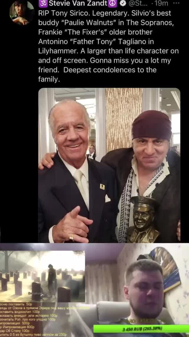 Stevie Van ZanatI) st... RIP Tony Sirico. Legendary. Silvio's best