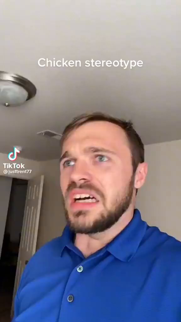Chicken stereotype Tik Tok iFunny