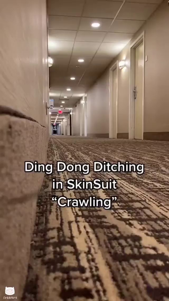 Ding Dong Ditching In SkinSuit Crawling IFunny