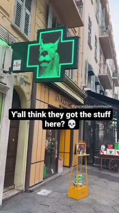 Y'all think they got the stuff here? - iFunny