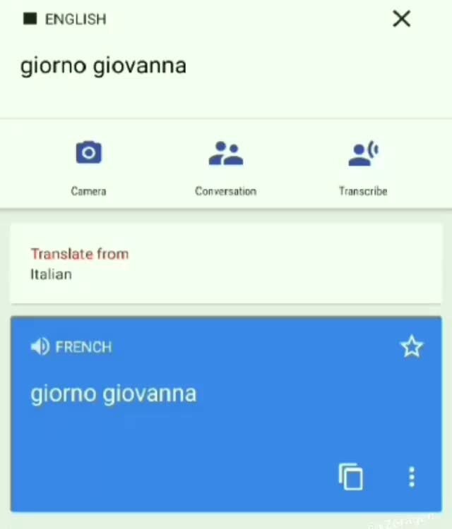 M ENGLISH giorno giovanna Translate from Italian giorno giovanna - iFunny