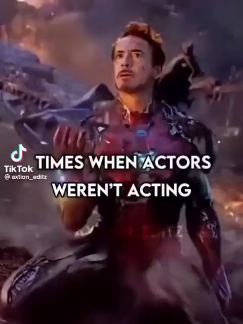 TIMES WHEN ACTORS WEREN'T ACTING - iFunny