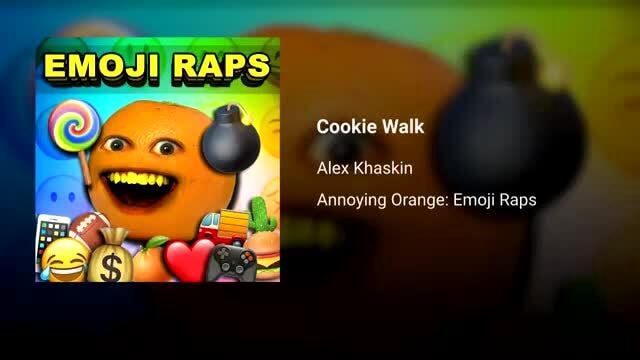 Cookie Walk Annoying Orange Emoji Raps IFunny