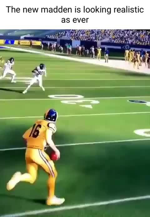 The new madden is looking realistic as ever - iFunny