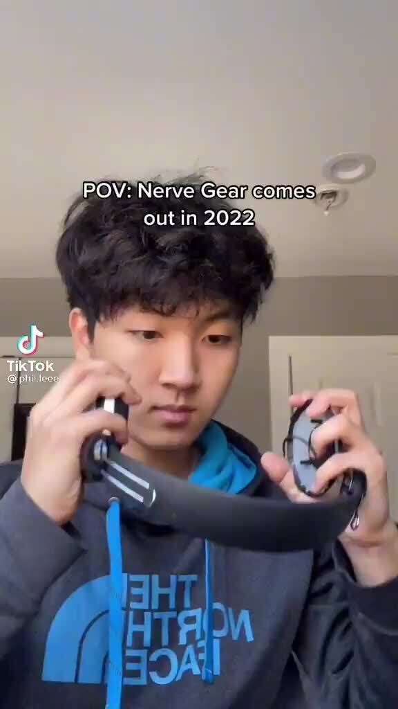 POV: Nerve Gear comes out in 2022 TikTok - iFunny