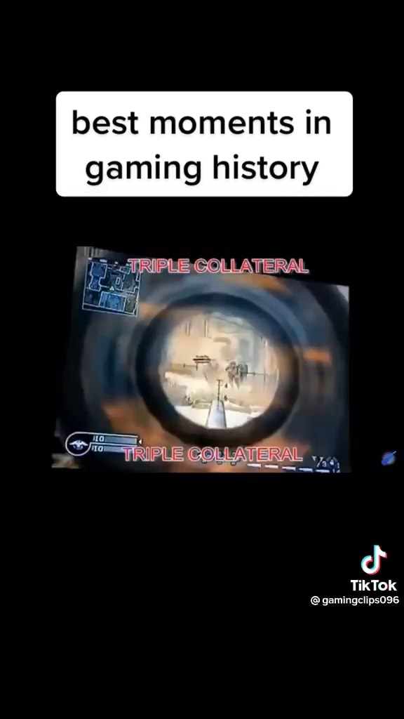Best moments in gaming history TikTok gamingclips096 - iFunny