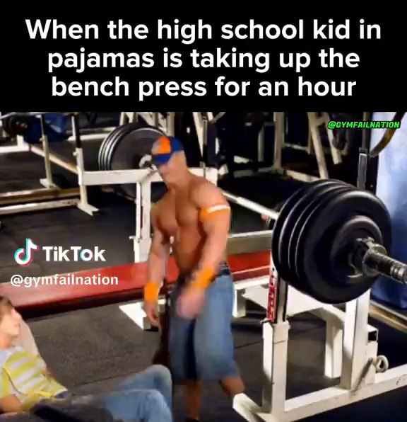 When the high school kid in pajamas is taking up the bench press for an