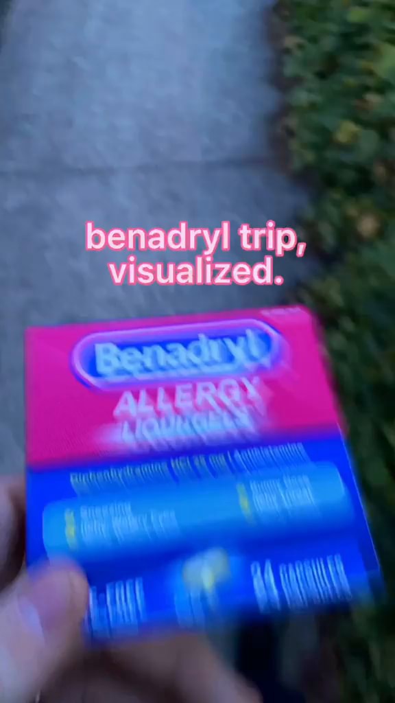 trip and benadryl