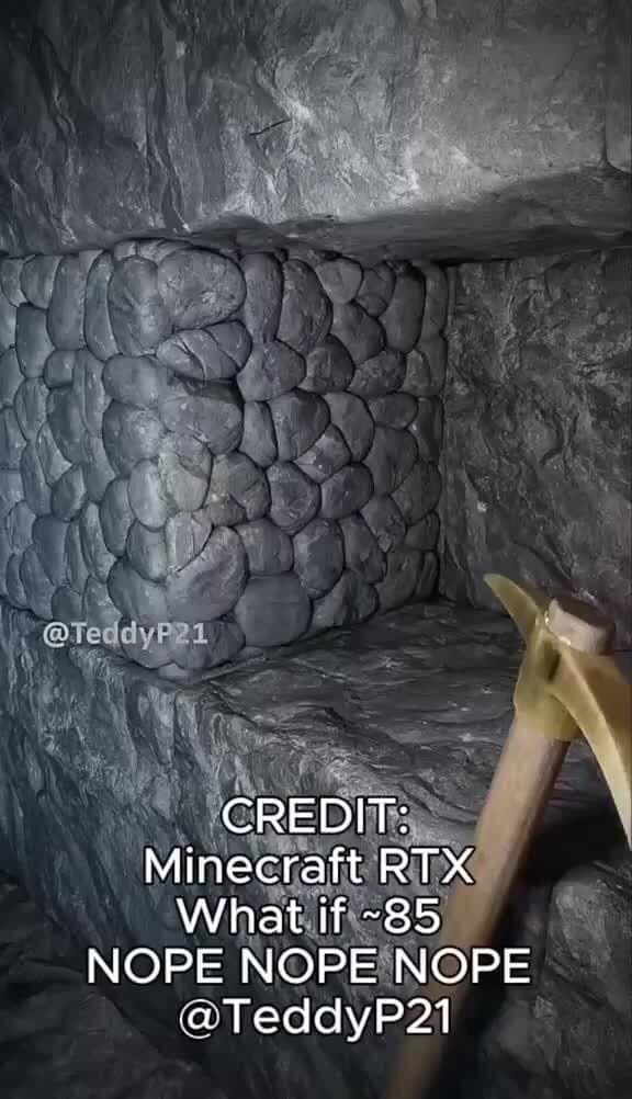 Ted Credit Minecraft Rtx What If 85 Nope Nope Nope Ateddyp2l Ifunny