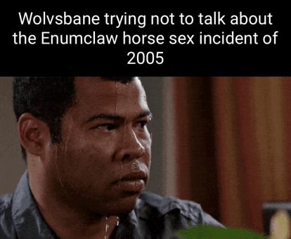 Wolvsbane trying not to talk about the Enumclaw horse sex incident of
