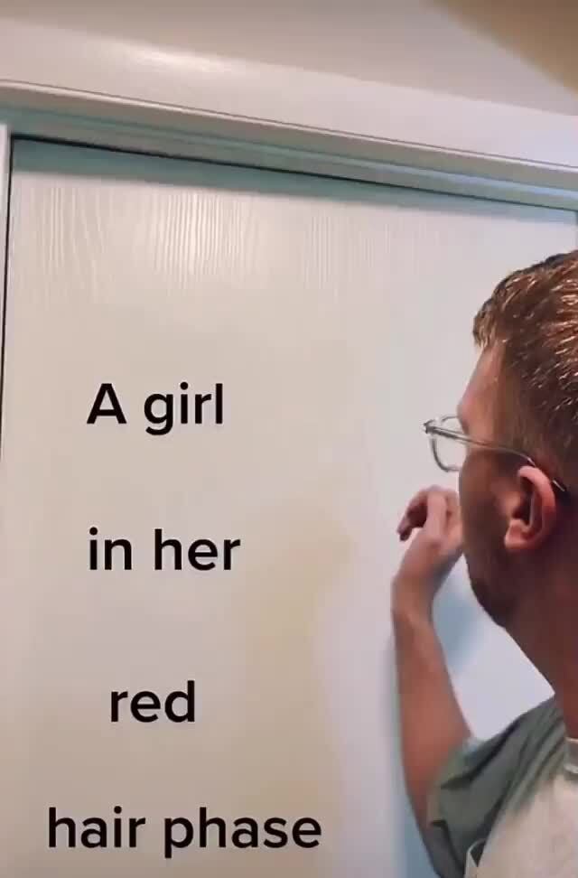 A girl in her red hair phase iFunny