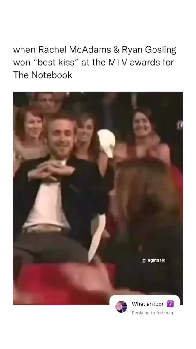 When Rachel McAdams & Ryan Gosling won "best kiss" at the MTV awards