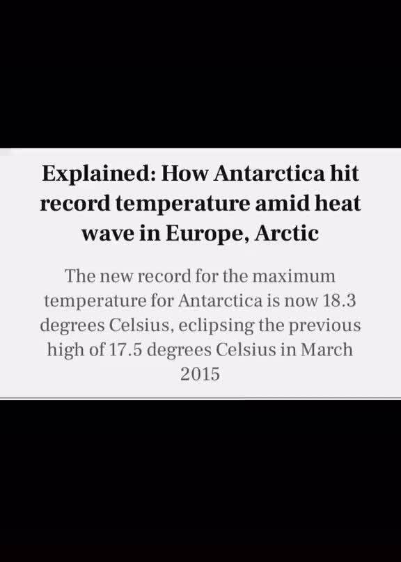 Explained How Antarctica hit record temperature amid heat wave in