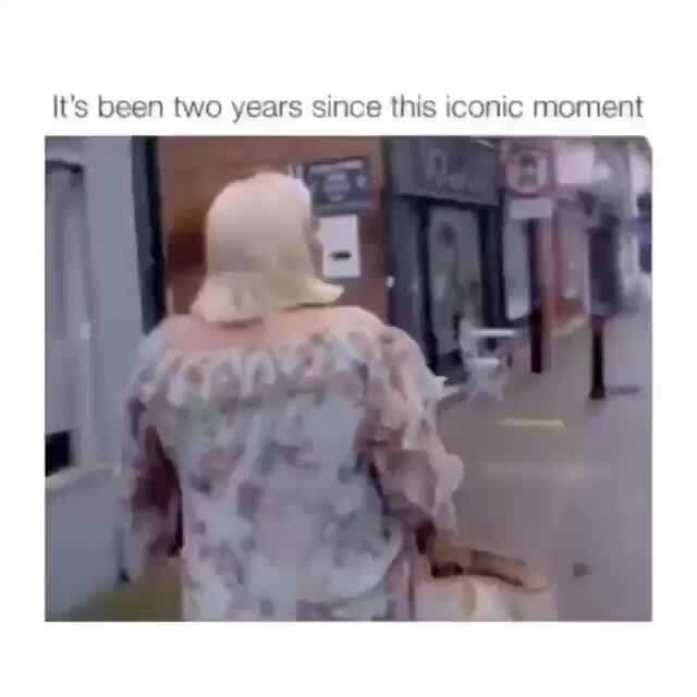 It's been two years since this iconic moment - iFunny