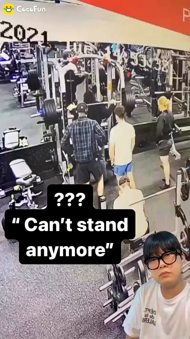 CeoceFun 22? Can't stand anymore" iFunny