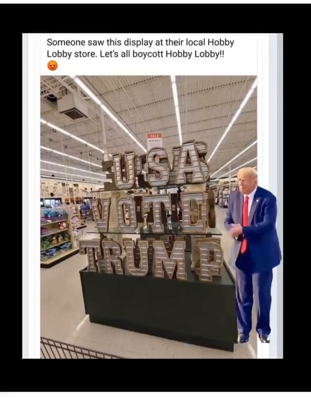 Someone saw this display at their local Hobby Lobby store. Let's all