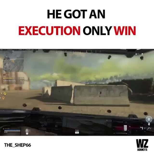 HE GOT AN EXECUTION ONLY WIN - iFunny