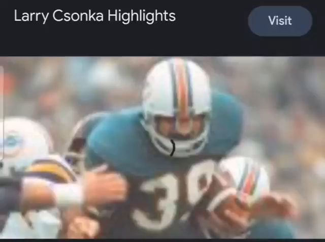 Larry Csonka Highlights 