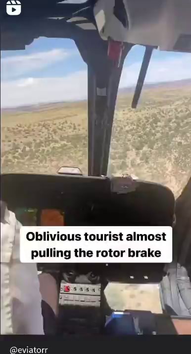 Oblivious Tourist Almost Pulling The Rotor Brake - IFunny