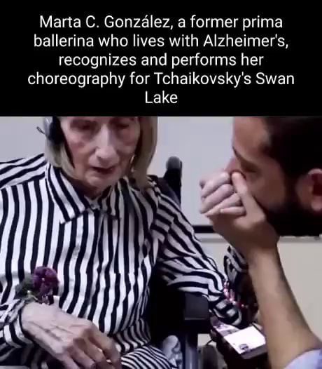 Marta C. Gonzalez, a former prima ballerina who lives with Alzheimer's ...