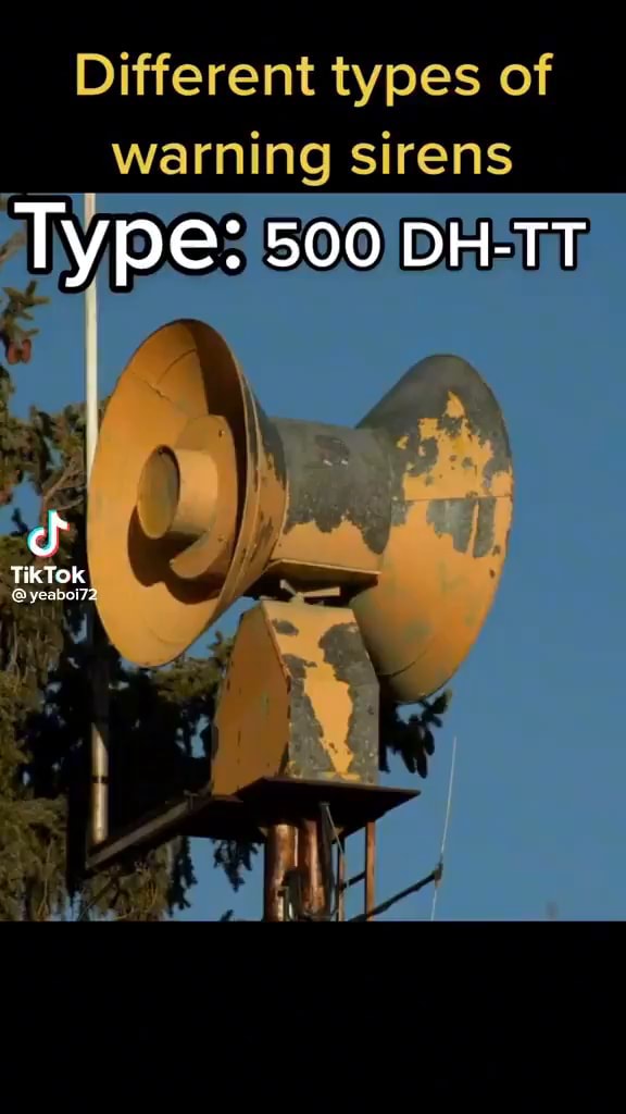 different-types-of-warning-sirens-ifunny